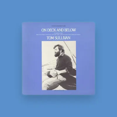 Listen to Tom Sullivan, watch music videos, read bio, see tour dates & more!