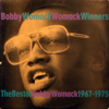That's The Way I Feel About Cha - Bobby Womack