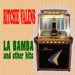 LA Bamba and Other Hits - Ritchie Valens