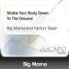 Shake Your Body