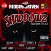 Riddim Driven: Shaddowz, 2008