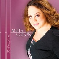 Anita Colón - Llegaste a Tiempo