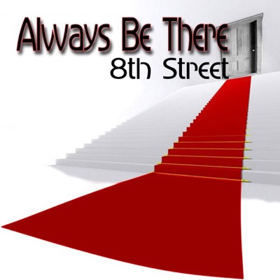 Always Be There - Single