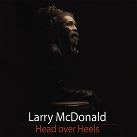 Head Over Heels Larry McDonald