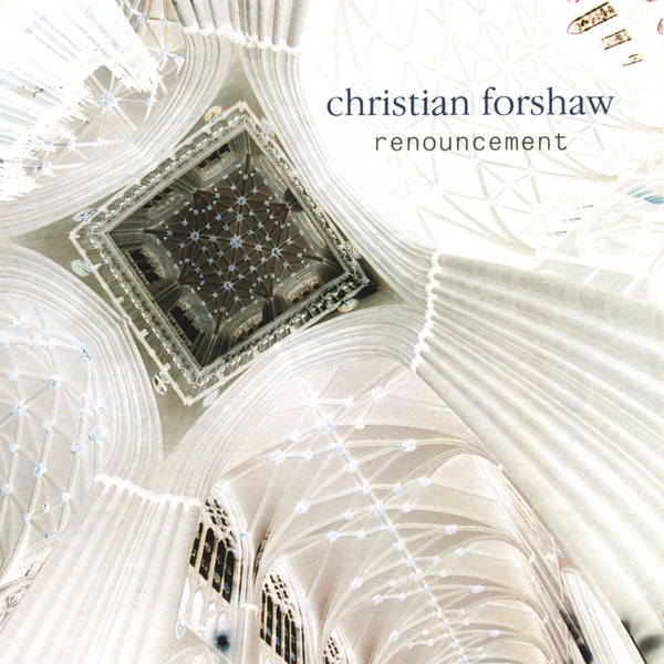 Обложка альбома «Renouncement» — Christian Forshaw
