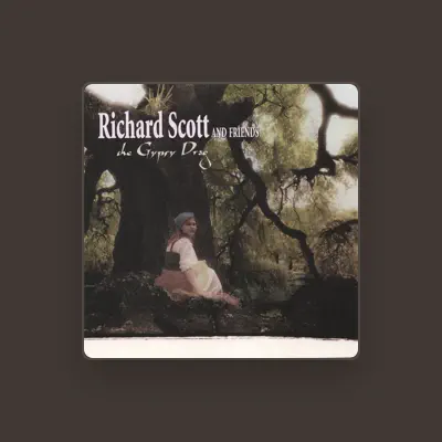 Listen to Richard Scott, watch music videos, read bio, see tour dates & more!