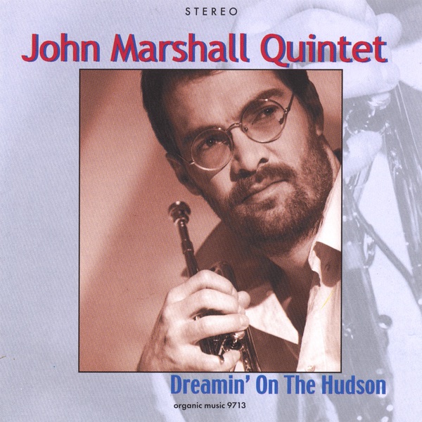 Обложка альбома «Dreamin' On the Hudson» — John Marshall