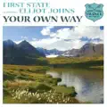YOUR OWN WAY (FIRST STATE'S RADIO EDIT) (2008)