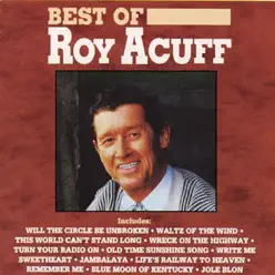 Best of Roy Acuff - Roy Acuff Best of Roy Acuff - Roy Acuff