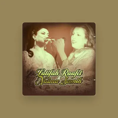 Listen to Latifah Raafet, watch music videos, read bio, see tour dates & more!