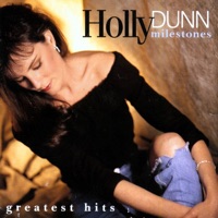 Holly Dunn - Are You Ever Gonna Love Me