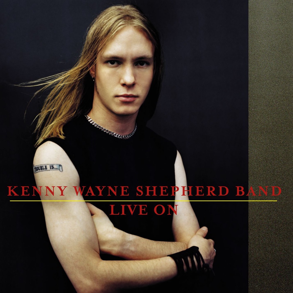 Обложка альбома «Live On» — Kenny Wayne Shepherd
