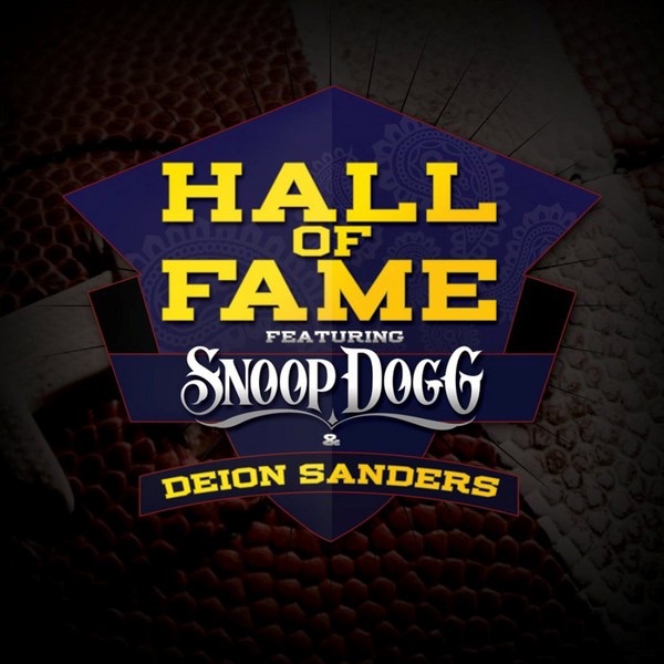 Hall of Fame (feat. Snoop Dogg & Deion Sanders) - Single