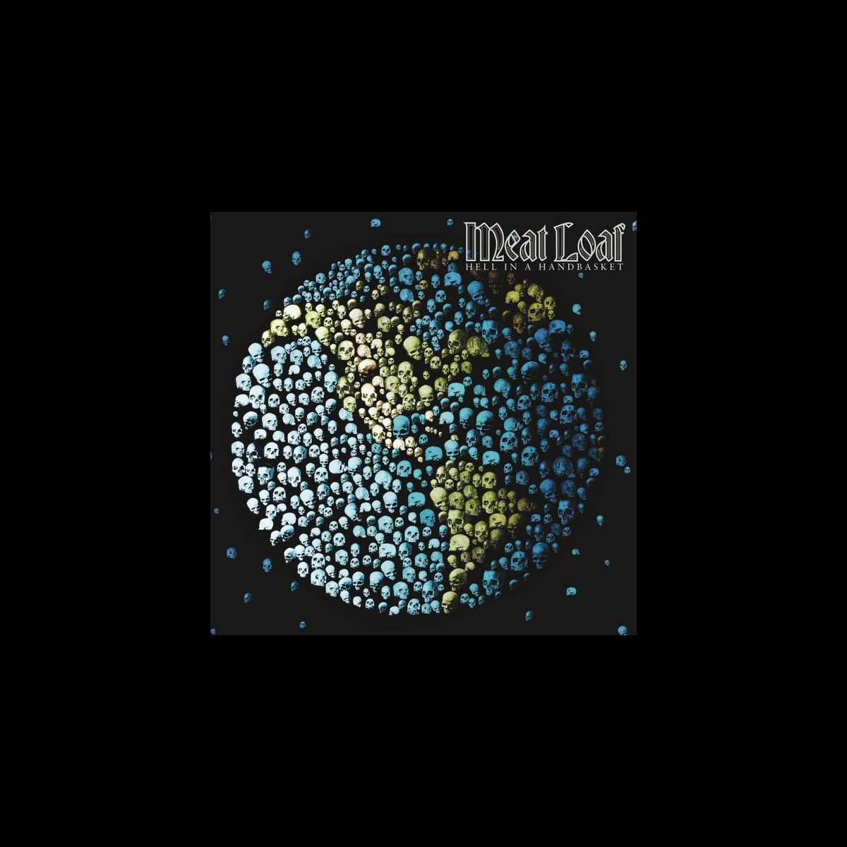 ‎Hell In a Handbasket Album by Meat Loaf Apple Music