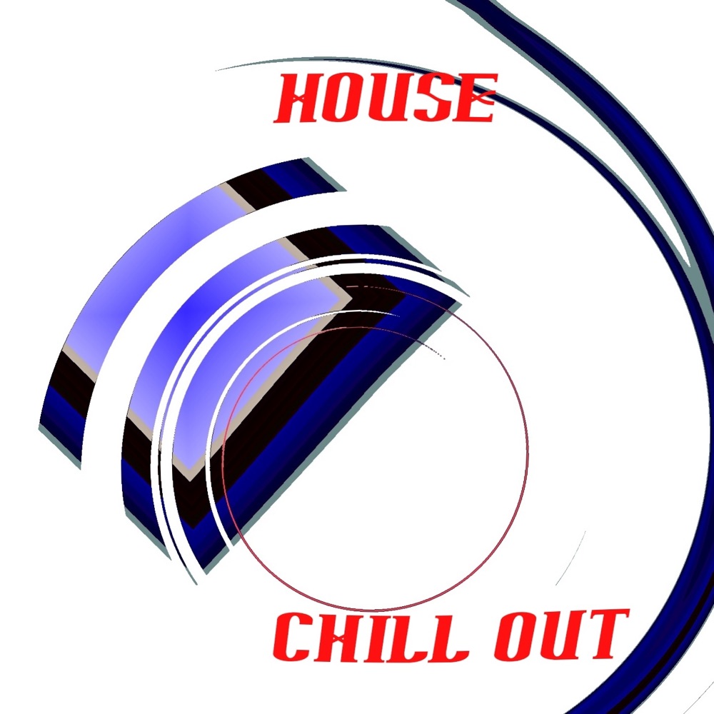 Обложка альбома «House - Chill Out» — Marco Della Fazia