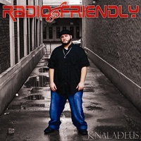Radio Friendly - Knaladeus