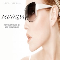 Who's Miracle Is It ? - Single - Funkda