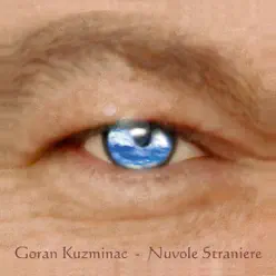 Nuvole straniere - Goran Kuzminac