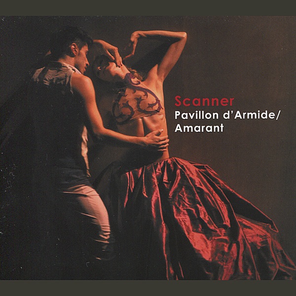 Pavillon d'Armide / Amarant - Scanner