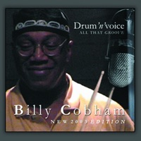 Drum 'n' Voice, Vol. 1: All That Groove - Billy Cobham