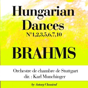 Brahms : Hungarian Dances (Danses Hongroises)