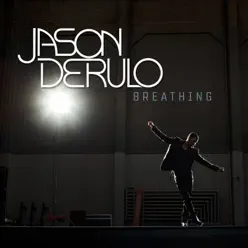 Breathing - EP - Jason Derulo