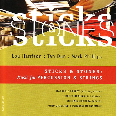 Sticks and Stones: Music for Percussion & Strings