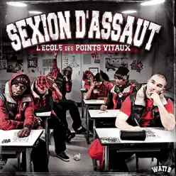 L'école des points vitaux (Deluxe Version) - Sexion D'Assaut