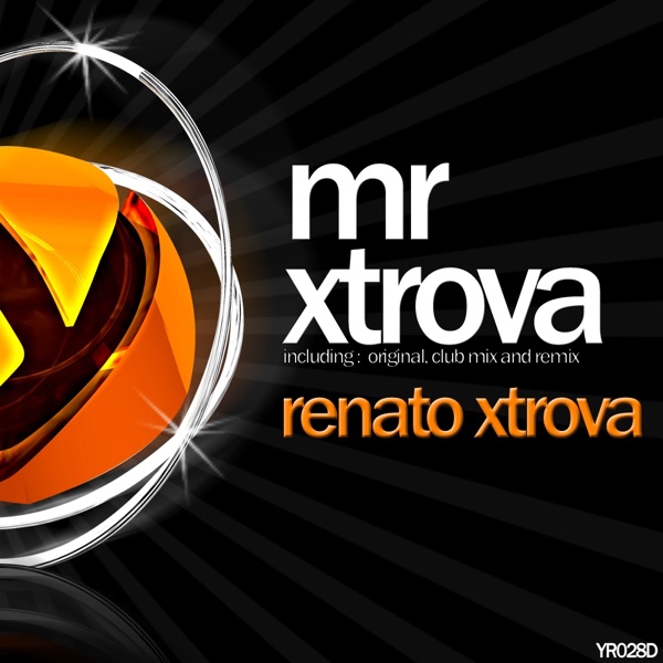 Mr Xtrova - EP - Single