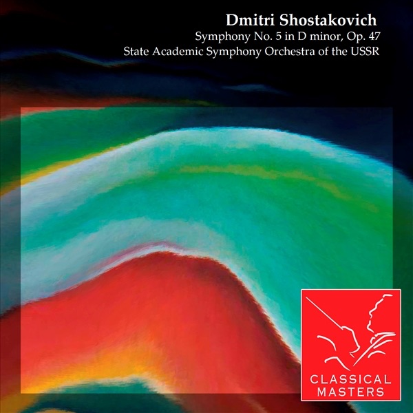 Shostakovich: Symphony No. 5 in D Minor, Op. 47
