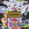 Dangerhouse Volume 2: Give Me a Little Pain!, 2012
