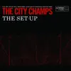 The City Champs - Crump St.