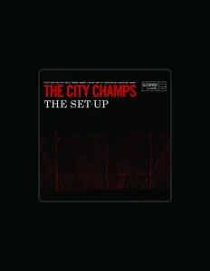Listen to The City Champs, watch music videos, read bio, see tour dates & more!