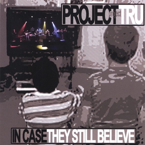 In Case They Still Believe