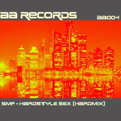 Hardstyle Sex - Single