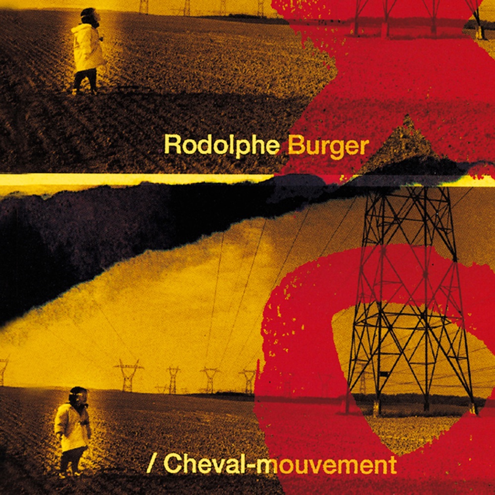 Обложка альбома «Cheval-mouvement» — Rodolphe Burger
