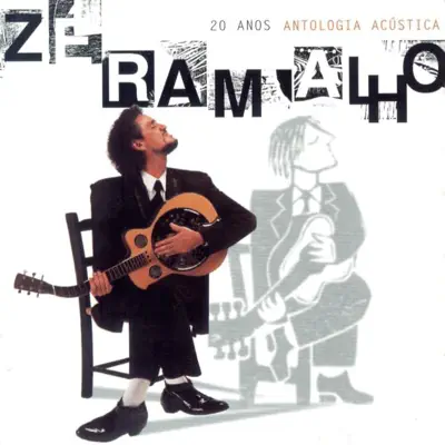 Antologia Acústica - Zé Ramalho