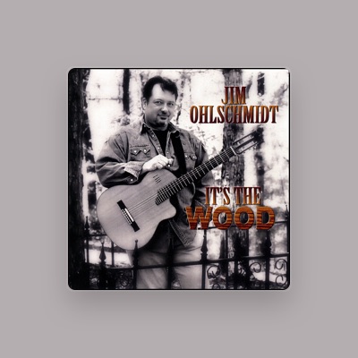 Listen to Jim Ohlschmidt, watch music videos, read bio, see tour dates & more!