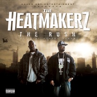 The Rush: Official Street Album (Bonus Track Version) - The Heatmakerz