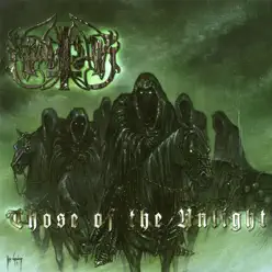 Those of the Unlight - Marduk