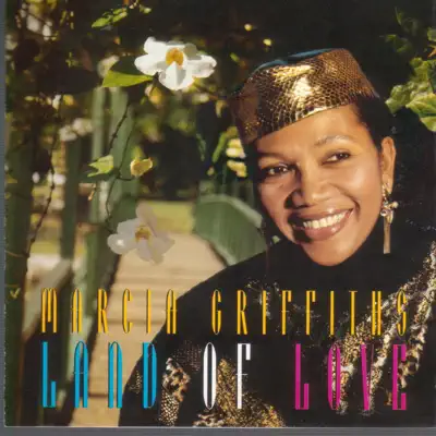 Land Of Love - Marcia Griffiths Land Of Love - Marcia Griffiths