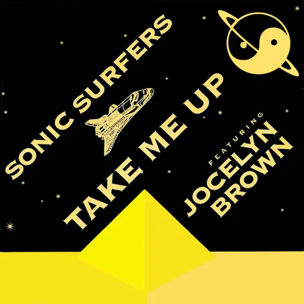 Take Me Up (Song Edit) [feat. Jocelyn Brown] — Sonic Surfers
