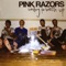 Get Out of the Shower (You're Already Washed Up) - Pink Razors lyrics