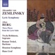 Zemlinsky Lyric Symphony Berg 3 Pieces from the Lyric Suite
