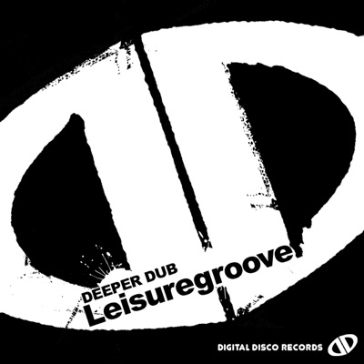 Deeper Dub (Original Club Mix) - Single