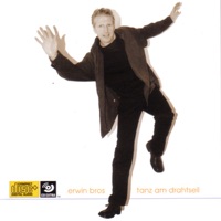 Erwin Bros - Zuerst auf an Kaffee