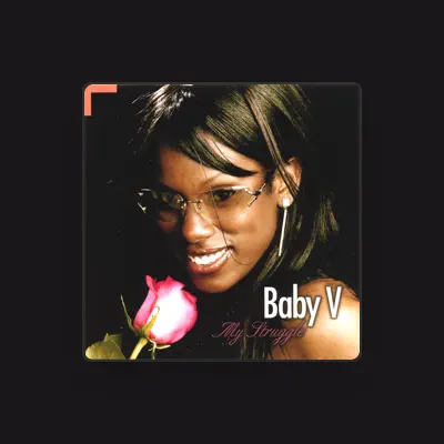 Listen to Vonzell "Baby V" Solomon, watch music videos, read bio, see tour dates & more!
