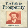 The Path Of Prosperity - James Allen