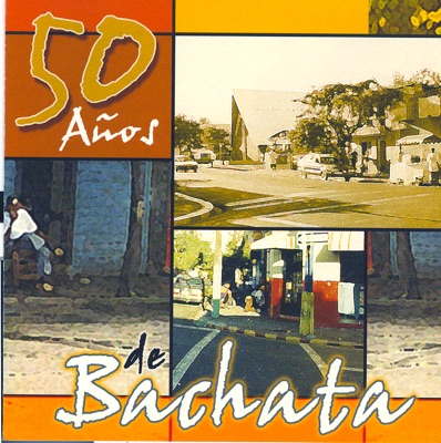 50 Años de Bachata