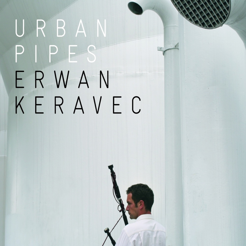 Keravec, Erwan – Urban Pipes